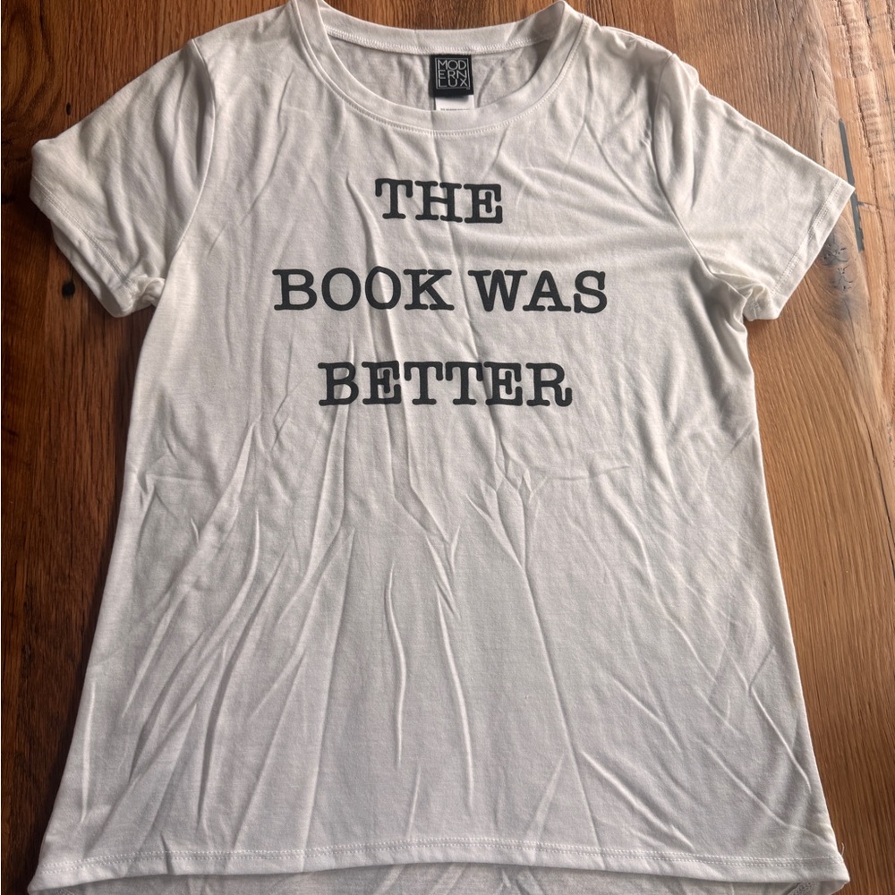 White “the book was better” t-shit